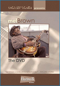 Mel Brown - The DVD